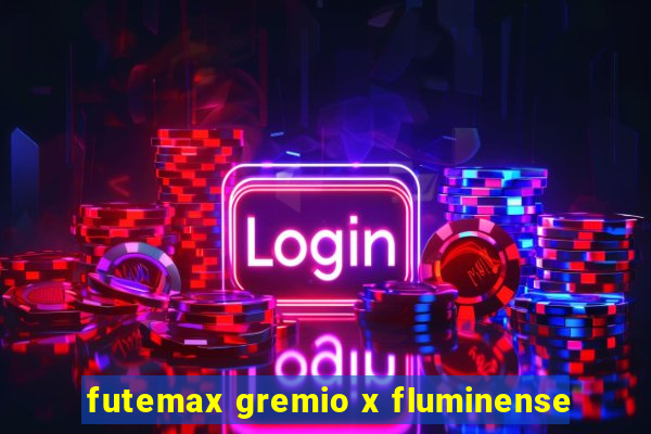 futemax gremio x fluminense